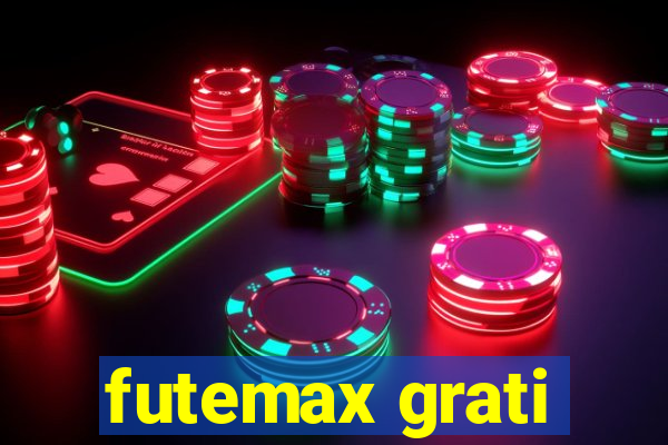 futemax grati